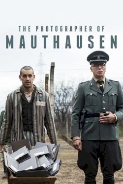 The Photographer of Mauthausen The Photographer of Mauthausen
