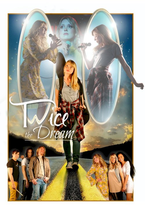 Twice the Dream Twice the Dream