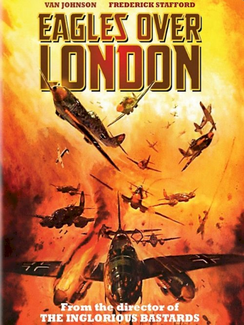 Eagles Over London Eagles Over London
