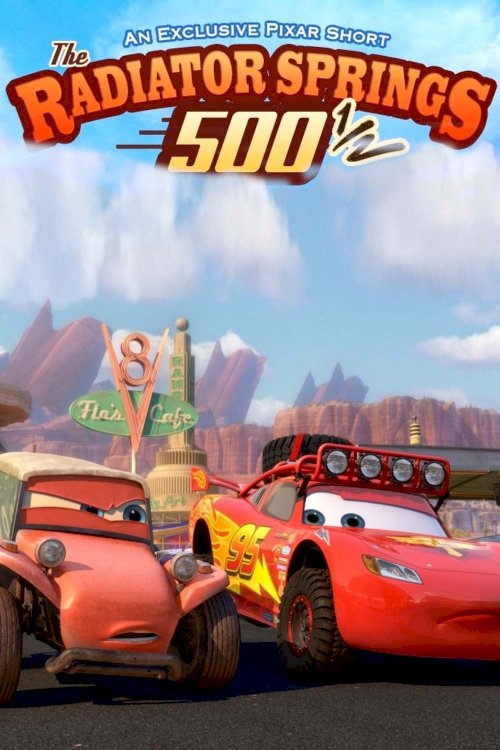The Radiator Springs 500½ The Radiator Springs 500½