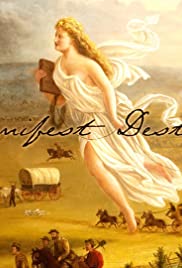 Manifest Destiny Manifest Destiny