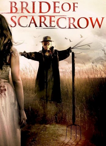 Bride of Scarecrow Bride of Scarecrow