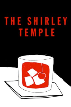The Shirley Temple The Shirley Temple