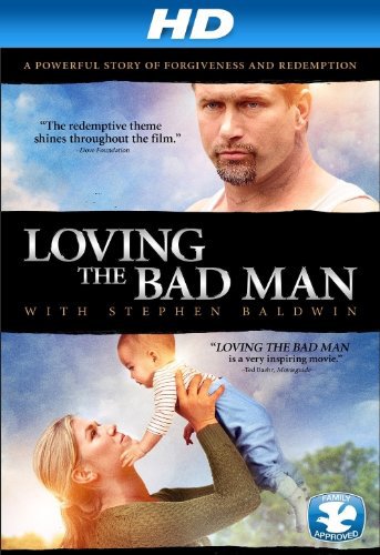 Loving the Bad Man Loving the Bad Man