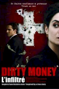 Dirty Money: Undercover Dirty Money: Undercover