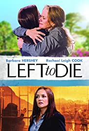 Left to Die Left to Die