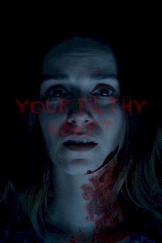 Your Filthy Heart