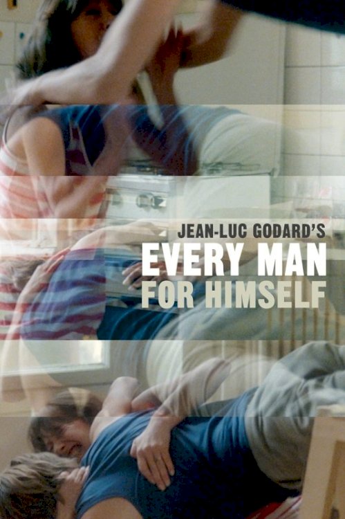 Every Man for Himself Every Man for Himself