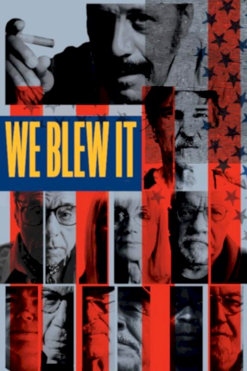We Blew It We Blew It