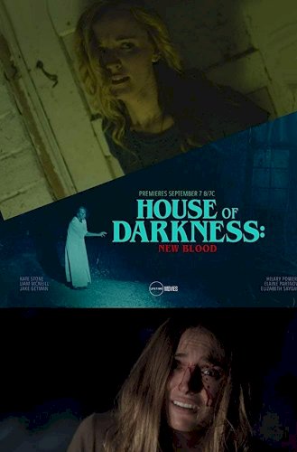 House of Darkness: New Blood House of Darkness: New Blood