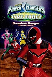 Power Rangers Time Force: Quantum Ranger - Clash for Control Power Rangers Time Force: Quantum Ranger - Clash for Control