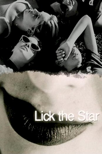 Lick the Star Lick the Star