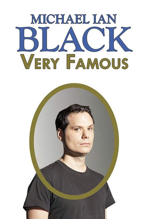 Michael Ian Black: Very Famous Michael Ian Black: Very Famous