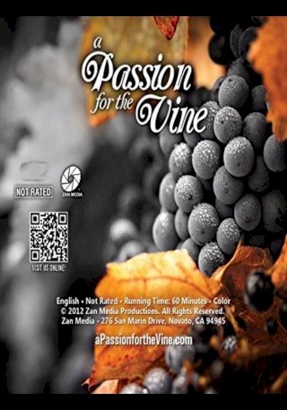 A Passion for the Vine A Passion for the Vine