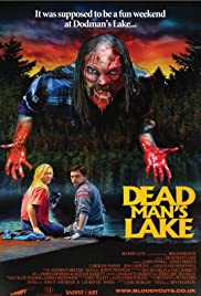 Dead Man's Lake Dead Man's Lake