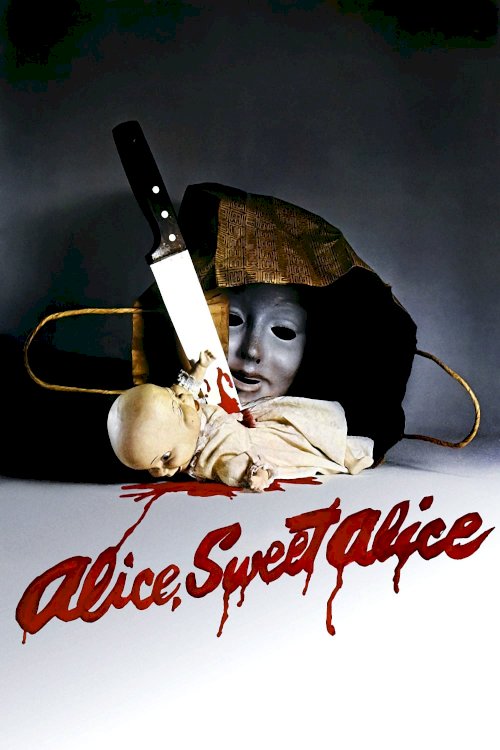Alice, Sweet Alice Alice, Sweet Alice