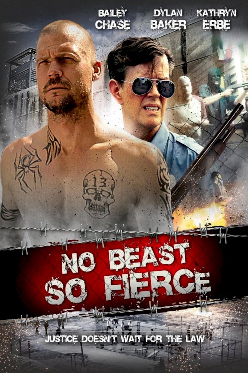 No Beast So Fierce No Beast So Fierce