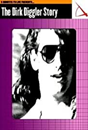 The Dirk Diggler Story The Dirk Diggler Story