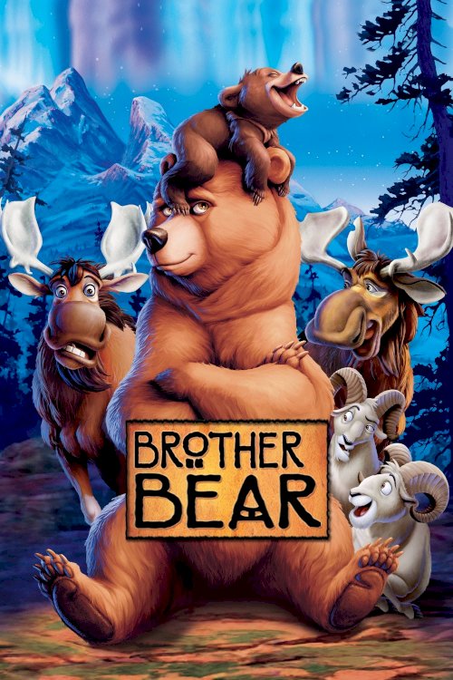 Brother Bear Brother Bear