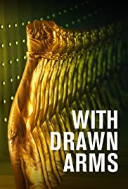 With Drawn Arms With Drawn Arms