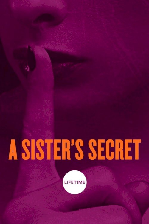A Sister's Secret A Sister's Secret