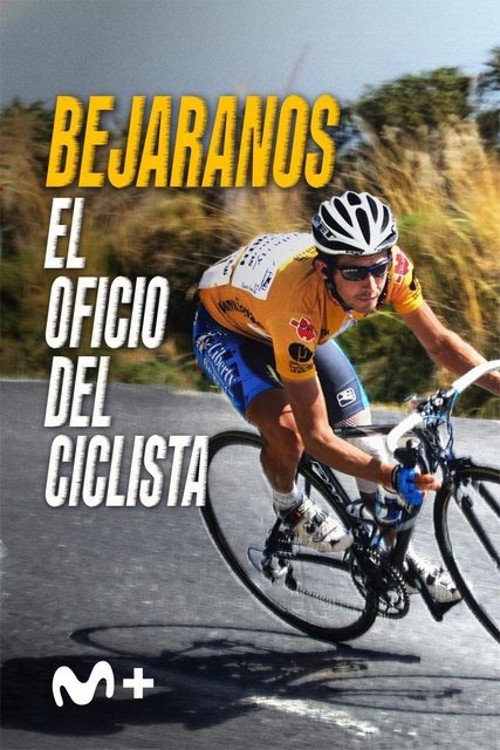 Bejaranos. El oficio del ciclista