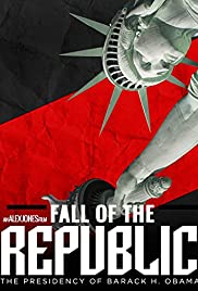 Fall of the Republic: The Presidency of Barack H. Obama Fall of the Republic: The Presidency of Barack H. Obama