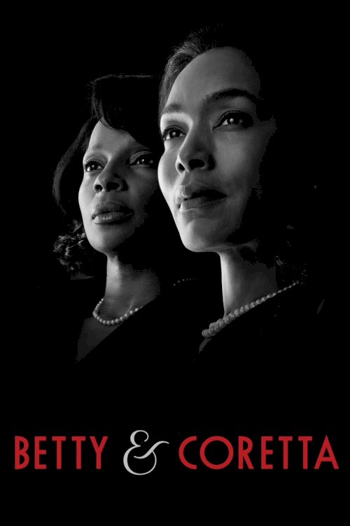 Betty and Coretta Betty and Coretta