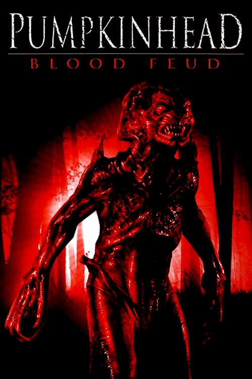 Pumpkinhead: Blood Feud Pumpkinhead: Blood Feud