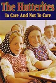The Hutterites The Hutterites