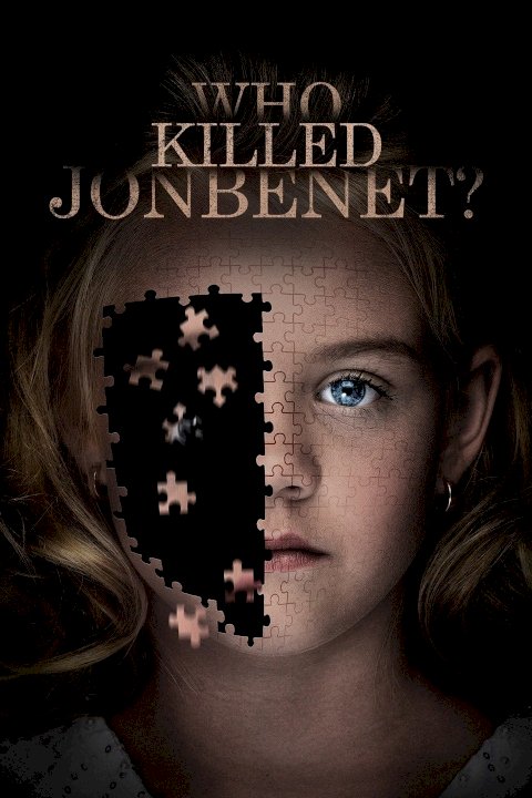 Who Killed JonBenét? Who Killed JonBenét?