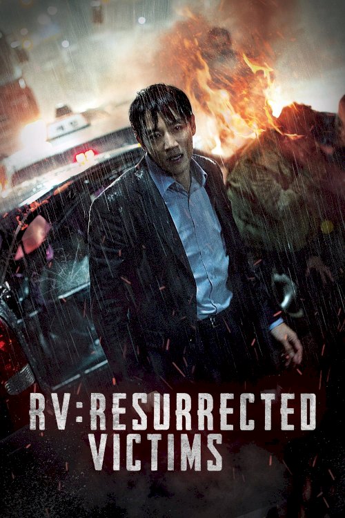 RV: Resurrected Victims RV: Resurrected Victims
