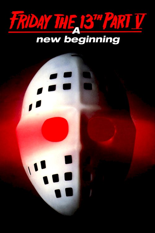 Friday the 13th: A New Beginning Friday the 13th: A New Beginning