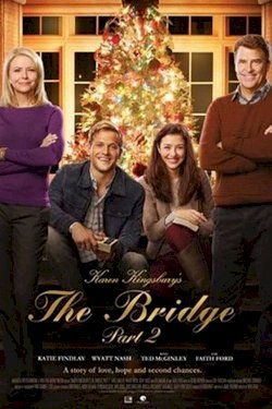 The Bridge Part 2 The Bridge Part 2