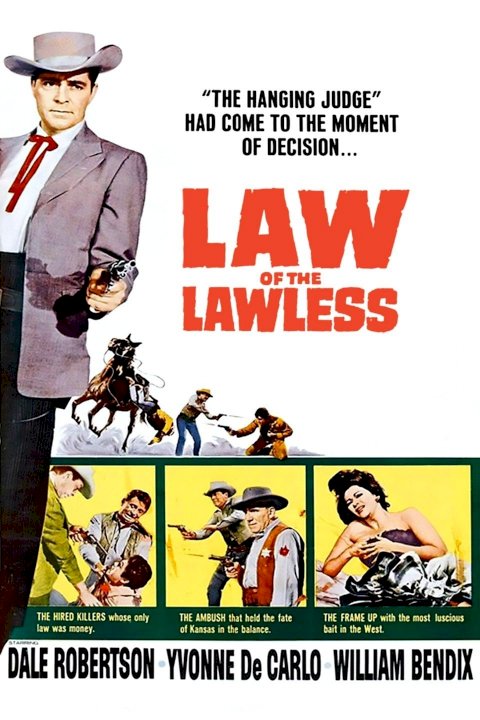 Law of the Lawless Law of the Lawless
