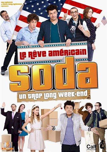 SODA : Le rêve américain SODA : Le rêve américain