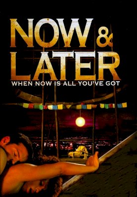 Now & Later Now & Later