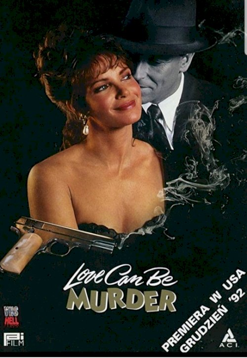 Love Can Be Murder Love Can Be Murder