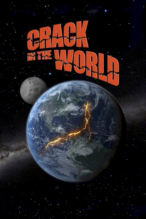 Crack in the World Crack in the World