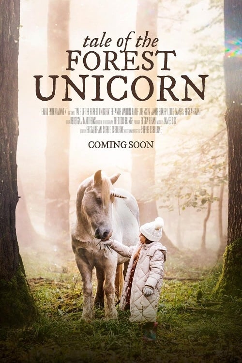 Tale of the Forest Unicorn Tale of the Forest Unicorn