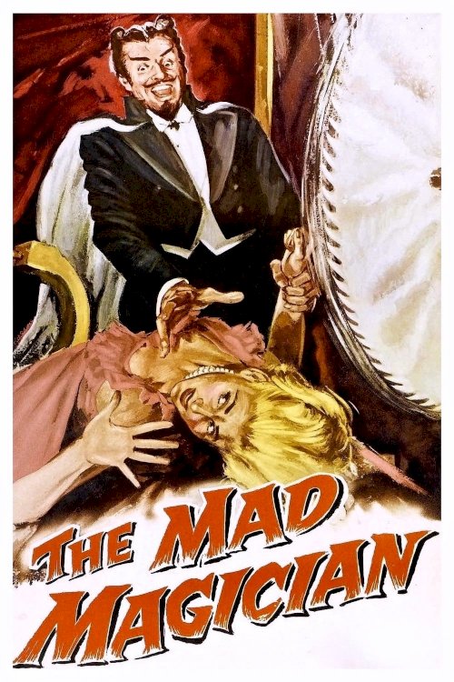 The Mad Magician The Mad Magician