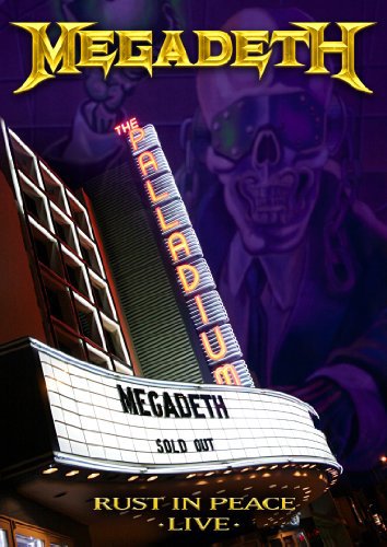 Megadeth - Rust in Peace Live Megadeth - Rust in Peace Live