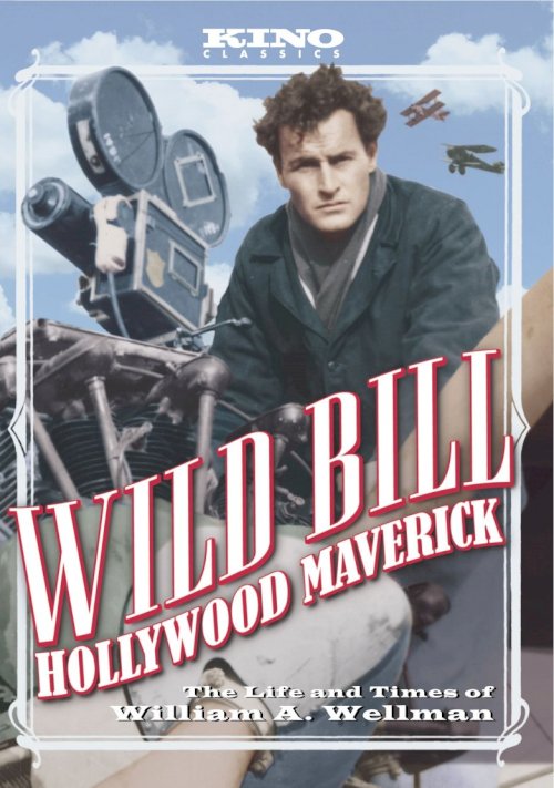 Wild Bill: Hollywood Maverick Wild Bill: Hollywood Maverick
