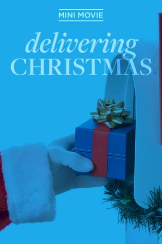 Delivering Christmas Delivering Christmas