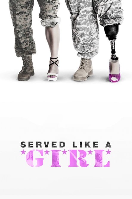 Served Like a Girl Served Like a Girl