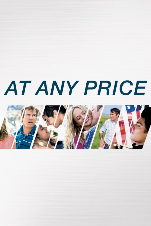 At Any Price At Any Price