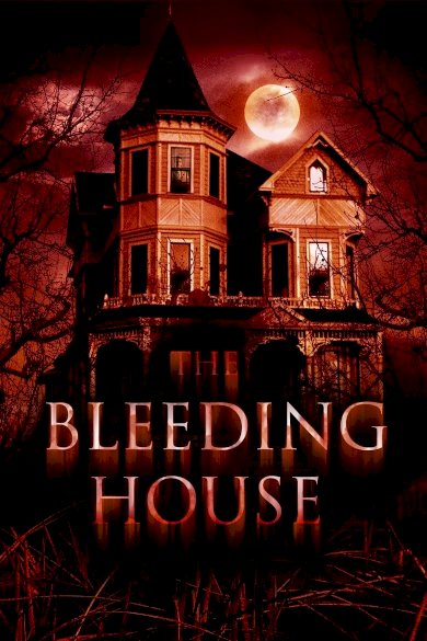 The Bleeding House The Bleeding House