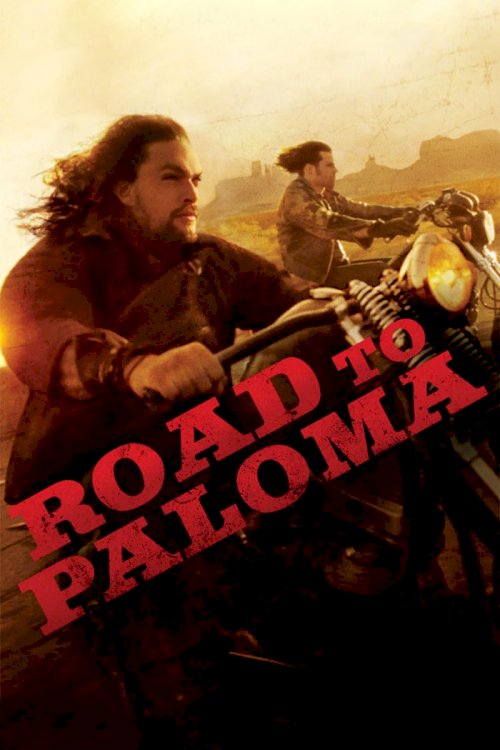 Road to Paloma Road to Paloma