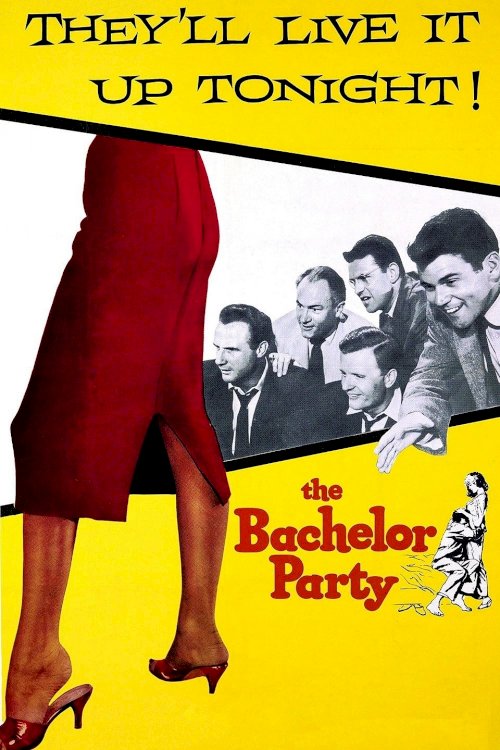 The Bachelor Party The Bachelor Party