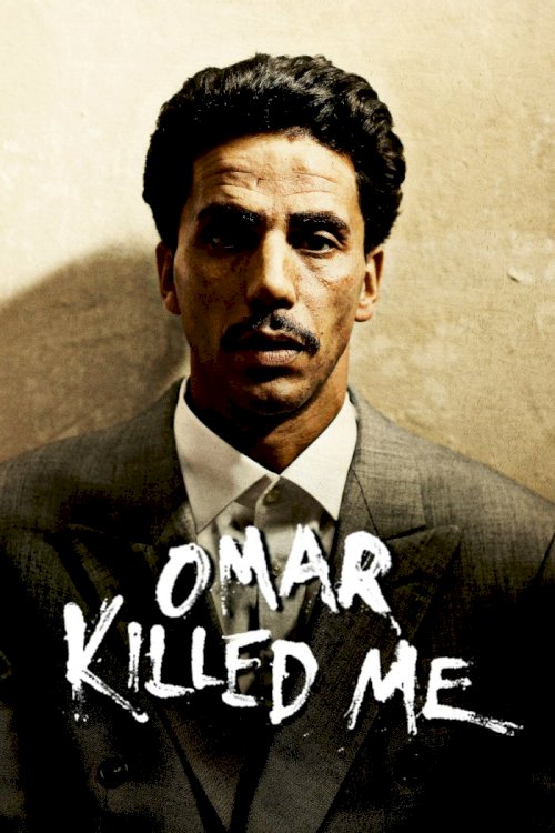 Omar Killed Me Omar Killed Me